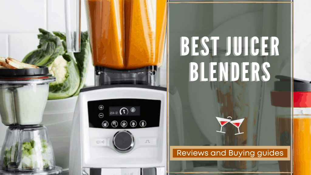 Top 17 Best Juicer Blenders Reviews 2020 RattlenHumBar