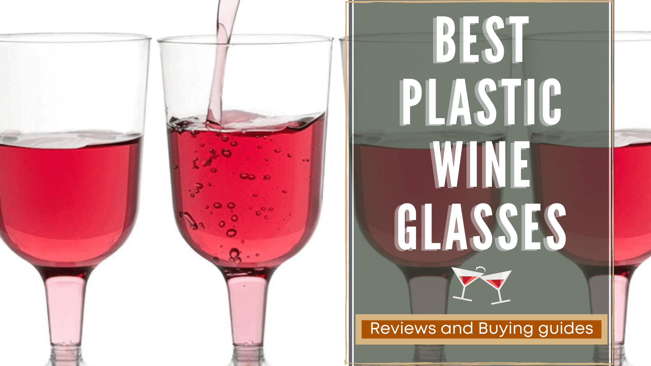 Best Plastic Wine Glasses