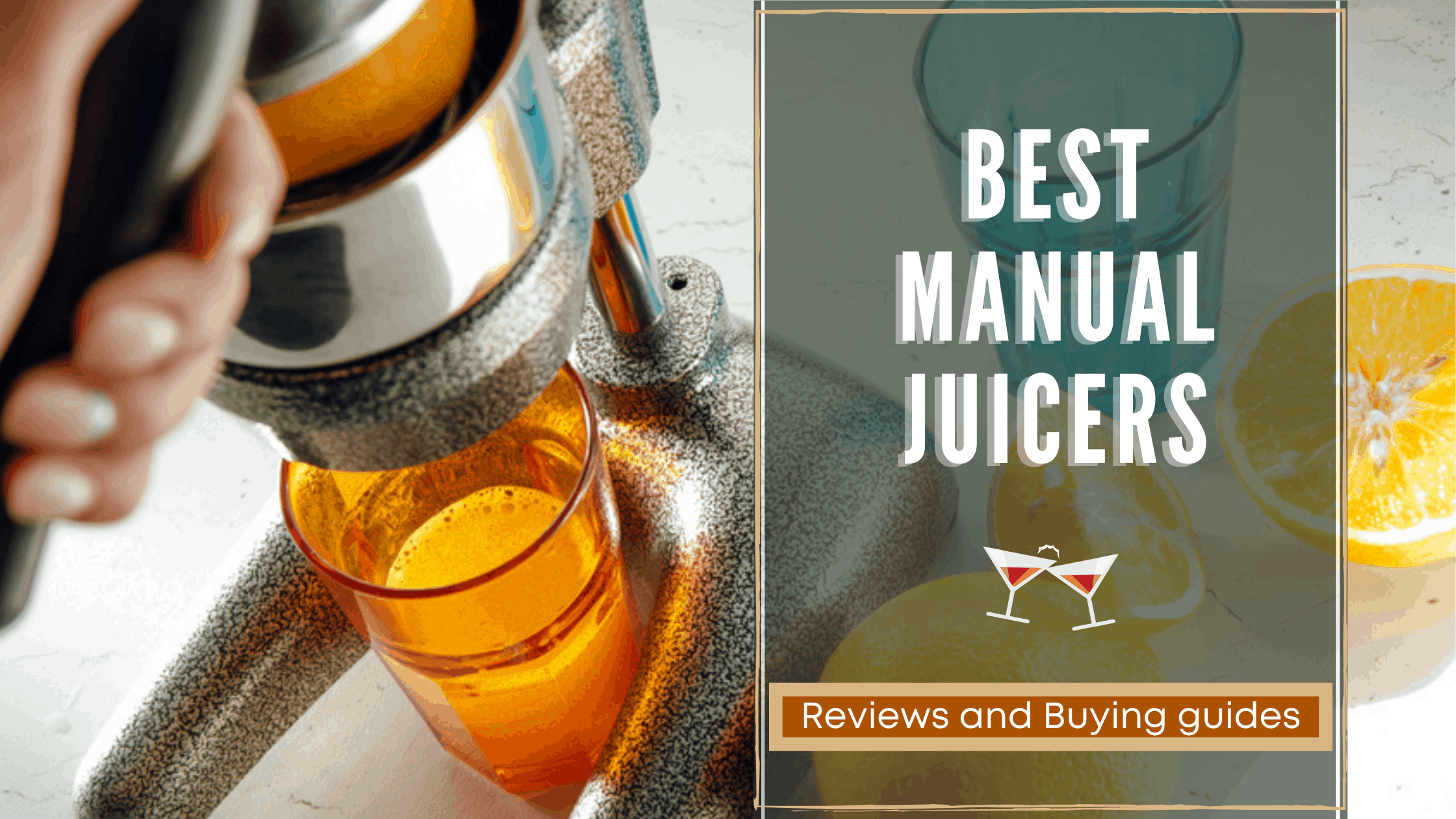 best manual juicers