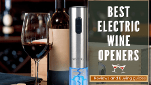 best electric wine openers